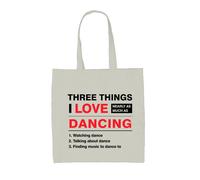 Dressdown Borsa Shopping In Tela - Tre Cose Che Amo Quanto La Danza - 42x38cm