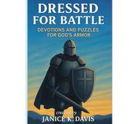 Dressed for Battle: Devotions and Puzzles for God's Armor