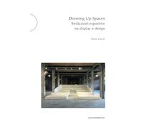 Dressing up spaces. Ibridazioni espositive tra display e design