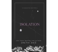 Drethi Anis Isolation (Tascabile)