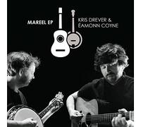 Drever, Kris & Eamonn Coyne - Mareel Ep