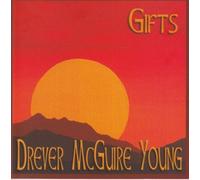 Drever McGuire Young - Gifts