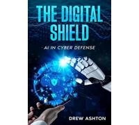 Drew Ashton The Digital Shield (Tascabile)