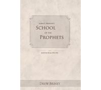 Drew Briney Lorin C. Woolley's School of the Prophets (Tascabile)