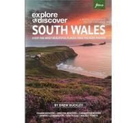 Drew Buckley Explore & Discover South Wales (Tascabile)