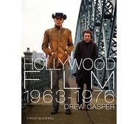 Drew Casper Hollywood Film 1963-1976: Years of Revolution and Reacti (Tascabile)