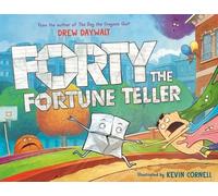 Drew Daywalt Forty the Fortune Teller (Copertina rigida)