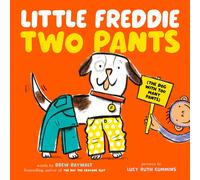 Drew Daywalt Little Freddie Two Pants (Copertina rigida)