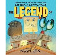 Drew Daywalt The Legend of Rock Paper Scissors (Copertina rigida)