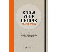 Drew de Soto Know Your Onions: Graphic Design (Tascabile)