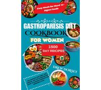 Drew Dorsey Gastroparesis Diet Cookbook for Women (Tascabile)