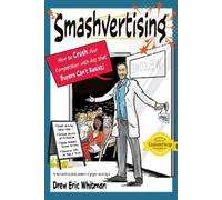 Drew Eric Whitman Smashvertising (Tascabile) Cashvertising Series