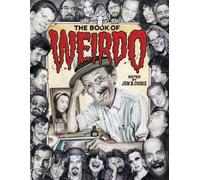 Drew Friedman The Book of Weirdo (Copertina rigida)