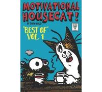 Drew Gold Motivational Housecat "Best Of" Vol.1 (Tascabile)