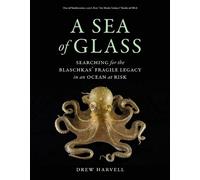 Drew Harvell A Sea of Glass (Tascabile) Organisms and Environments