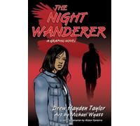 Drew Hayden Taylor The Night Wanderer (Tascabile)