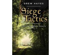 Drew Hayes Siege Tactics (Tascabile) Spells, Swords, Stealth
