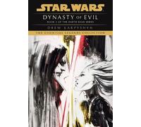 Dynasty of Evil: Star Wars Legends (Darth Bane): A Novel of the Old Republic: 3