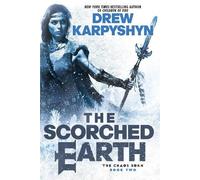 Drew Karpyshyn The Scorched Earth (Tascabile) Chaos Born