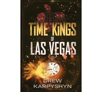 Drew Karpyshyn Time Kings of Las Vegas (Tascabile)