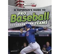 Drew Lyon A Superfan's Guide to Pro Baseball Teams (Copertina rigida)