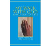 Drew Maye Scales My Walk with God (Tascabile)