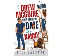 Drew McGuire Isn't About to Date the Nanny: 1