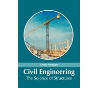 Drew Morgan Civil Engineering: The Science of Structures (Copertina rigida)