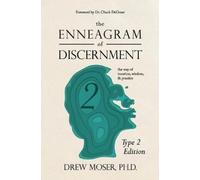 Drew Moser The Enneagram of Discernment (Type Two Edition) (Tascabile)
