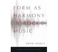 Drew Nobile Form as Harmony in Rock Music (Tascabile)