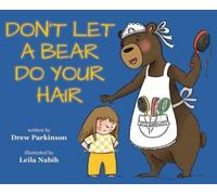 Drew Parkinson Don't Let a Bear Do Your Hair (Copertina rigida)