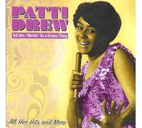 Drew, Patti - Tell Him / Workin On A Groovy Thing