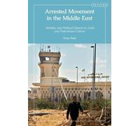 Drew Paul Arrested Movement in the Middle East (Copertina rigida)