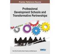 Drew Polly Professional Development Schools and Transformativ (Copertina rigida)