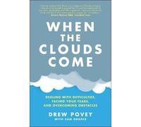 Drew Povey When the Clouds Come (Tascabile)