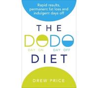 Drew Price The DODO Diet (Tascabile)