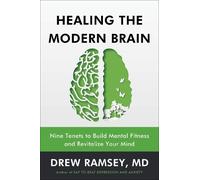 Drew Ramsey Healing the Modern Brain (Copertina rigida)