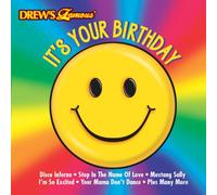 Drew S Famous It S Your Birthd