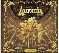 Drew Taylor The Art of Amphibia (Copertina rigida)