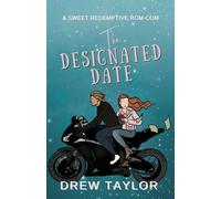 Drew Taylor The Designated Date (Tascabile) Designated