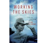 Drew Whitelegg Working the Skies (Tascabile)