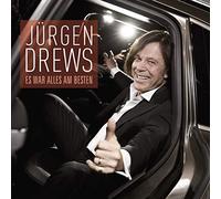 Drews, Juergen - Es War Alles Am Besten