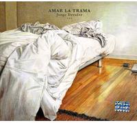 Drexler, Jorge - Amar La Trama