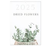 Dried Flowers (Wall Calendar 2027 DIN A3 portrait), CALVENDO 12 Month Wall Calen