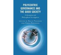 Dries Daems Polycentric Governance and the Good Society (Copertina rigida)