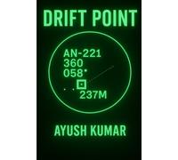 Drift point: A Survival Thriller at 40,000 Feet