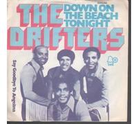DRIFTERS - DOWN ON THE BEACH TONIGHT 7 INCH (7" 45) GERMAN BELL 1974