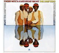 Drifters - Every Nites A Saturday Night