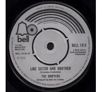 Drifters - LIKE SISTER AND BROTHER VINYL 7"[BELL1313] 1973 THE DRIFTERS