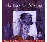 DRIKUNG KAGYU MONKS - PATH OF MANTRA